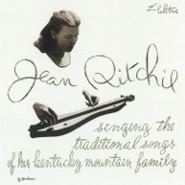 Jean Ritchie - A Short Life of Trouble