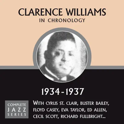 Complete Jazz Series 1934 - 1937 - Clarence Williams Complete Jazz Series 1934 - 1937 - Clarence Williams
