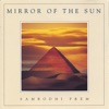 Mirror of the Sun, 2006