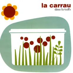 Dins la Taifa - La Carrau