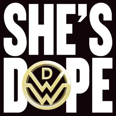 She's Dope - Single - Down With Webster
