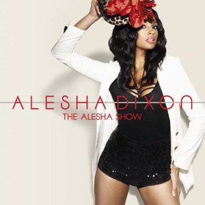 The Alesha Show (Deluxe Version)