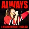 A Millennium Tribute to Bon Jovi