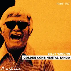 Golden Continental Tango - Billy Vaughn Golden Continental Tango - Billy Vaughn