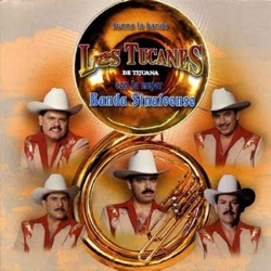 Los Tucanes de Tijuana - Suena La Banda