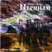 Trees Come Down - Fields of the Nephilim