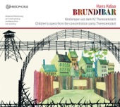 Brundibar (Bumble-bee): Act II: Schatzelein, was mochtest du (Kinder, Sepp, Ann, Schulind, Backer, Vogel) artwork