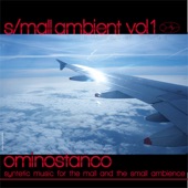 S/Mall Ambient, Vol. 1 - Syntetic Music for the Mall and the Small Ambience (Vol. One) artwork