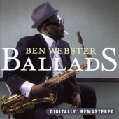 Ben Webster Ballads (Remastered) artwork