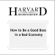 Robert I. Sutton - How to Be a Good Boss in a Bad Economy (Harvard Business Review) (Unabridged)