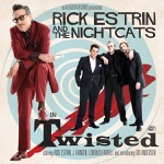 Rick Estrin & The Nightcats - Earthquake
