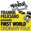 Ordinary Folk (Frankie Feliciano Presents) - EP