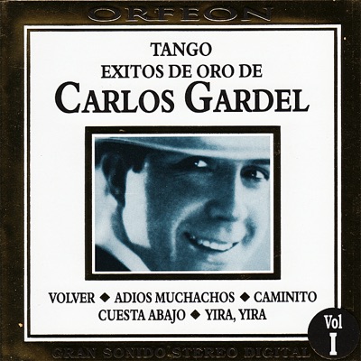 Tango - Exitos de Oro de Carlos Gardel - Carlos Gardel