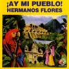 Ay Mi Pueblo