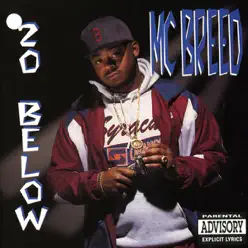 20 Below - MC Breed 20 Below - MC Breed