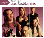 Playlist: The Very Best of Crash Test Dummies