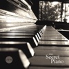 The Secret Piano, 2009