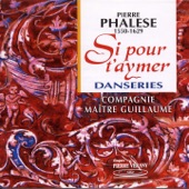 Phalèse : Si pour t'aymer, Danseries artwork