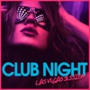 Club Night (Las Vegas Session), 2012