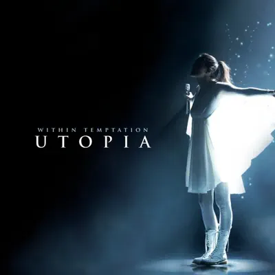 Utopia - Single - Within Temptation