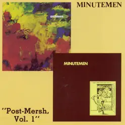 Post-Mersh, Vol. 1 - Minutemen