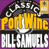 Port Wine (Digitally Remastered) - Single