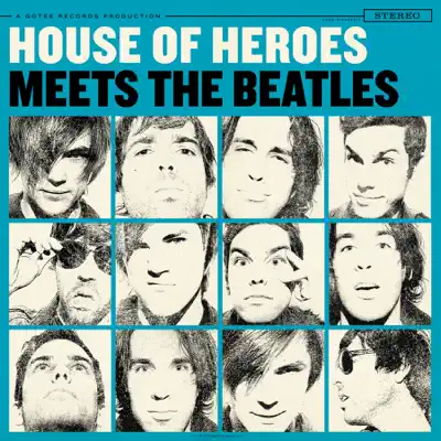 Meets the Beatles - Single - House of Heroes