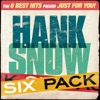 Six Pack: Hank Snow - EP