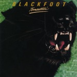 Blackfoot - Every Man Should Know (Queenie)