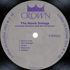 The Hawk Swings by Coleman Hawkins and His Orchestra album reviews, ratings, credits