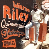 Reggae Anthology: Winston Riley - Quintessential Techniques artwork