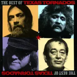 The Best of Texas Tornados - Texas Tornados