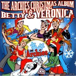 The Archies Christmas Album Featuring Betty & Veronica - The Archies