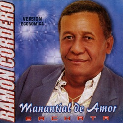 Ramon Cordero - Manantial de Amor