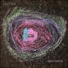 Lattice - Scattered, They Fly Across the Sill