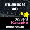 Hits années 80, vol. 1 (Versions karaoké) album lyrics, reviews, download