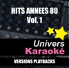 Hits années 80, vol. 1 (Versions karaoké)