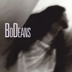 Love & Hope & Sex & Dreams (Deluxe Edition) - Bodeans