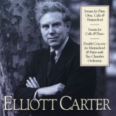 Elliott Carter: Sonata for Flute, Oboe, Cello & Harpsichord, Sonata for Cello & Piano, Double Concerto for Harpsichord artwork