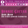 Dark Moon & Other Country Favorites