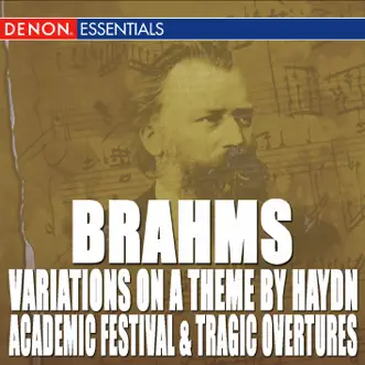 Brahms: Variations On a Theme By Haydn, Academic Festival Overture & Tragic Overture by Berlin Symphony Orchestra & Eduardo Marturet album reviews, ratings, credits