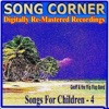 Song Corner (Songs For Children - 4)