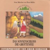 Märchenwald, Folge 5: Das Sonnenschloß / Die Grottenfee