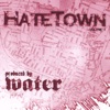 Hate Town