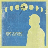 Danny Schmidt - Buckets of Rain