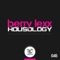 Housology (Falko Niestolik Big Room Mix) - Berry Lexx lyrics