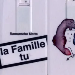 La famille tu - Single - Ramuntcho Matta La famille tu - Single - Ramuntcho Matta