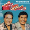 Los Betos - La Demanda