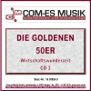 Die Goldenen 50er - Wirtschaftwunderzeit Vol. 3