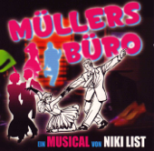 Müllers Büro (Musical) - Verschiedene Interpreten